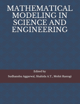 Paperback Mathematical Modeling in Science and Engineering Book