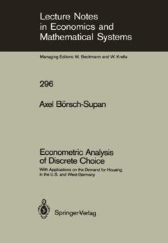 Paperback Econometric Analysis of Discrete Choice: With Applications on the Demand for Housing in the U.S. and West-Germany Book