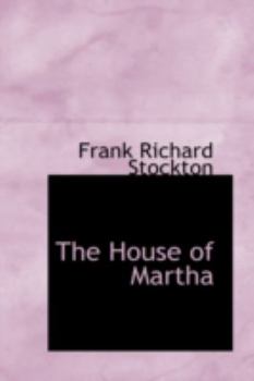 Hardcover The House of Martha Book