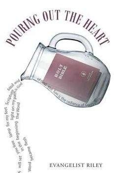 Paperback Pouring Out the Heart Book
