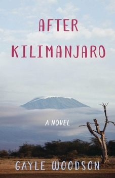 Paperback After Kilimanjaro Book
