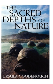 Paperback The Sacred Depths of Nature Book