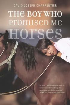 Paperback The Boy Who Promised Me Horses Book
