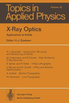 Paperback X-Ray Optics: Applications to Solids Book