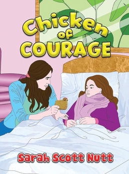 Hardcover Chicken of Courage Book
