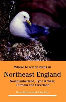 Hardcover Where to Watch Birds in North-East England Book