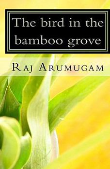 Paperback The bird in the bamboo grove Book