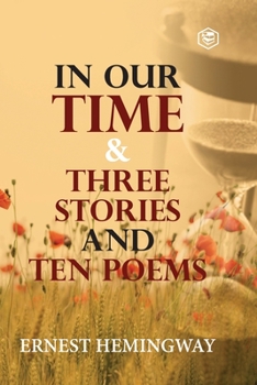 Paperback In Our Time & Three Stories and Ten poems Book