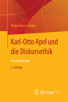 Paperback Karl-Otto Apel Und Die Diskursethik: Eine Einführung [German] Book