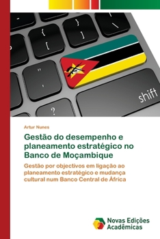 Paperback Gestão do desempenho e planeamento estratégico no Banco de Moçambique [Portuguese] Book