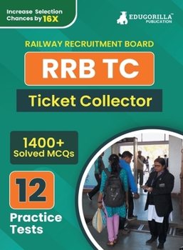 Paperback Rrb Tc: Ticket Collector Recruitment Exam Book 2023 (English Edition) Railway Recruitment Board 12 Practice Tests (1400 Solved Book