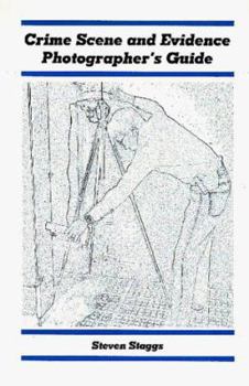 Paperback Crime Scene and Evidence Photographer's Guide Book