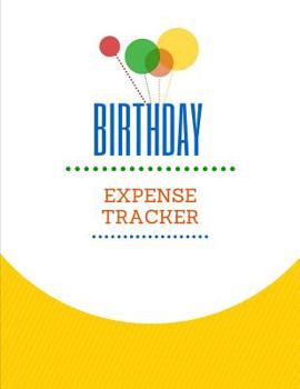 Paperback Birthday Expense Tracker: Budgeting and Tax Tracker Book