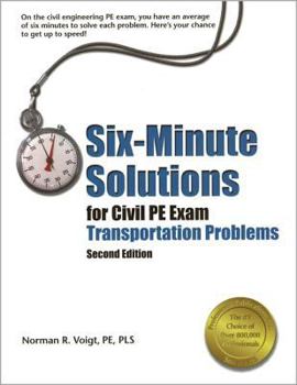 Paperback Six-Minute Solutions for Civil PE Exam Transportation Problems Book