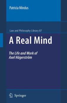 Paperback A Real Mind: The Life and Work of Axel Hägerström Book