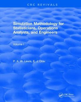 Hardcover Simulation Methodology for Statisticians, Operations Analysts, and Engineers (1988) Book