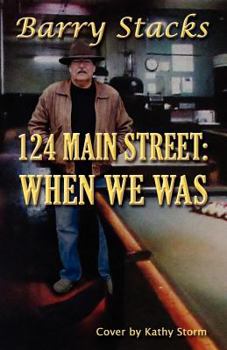 Paperback 124 Main Street: When We Was Book