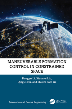 Hardcover Maneuverable Formation Control in Constrained Space Book