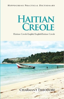 Paperback Haitian Creole Practical Dictionary: Haitian Creole-English/English-Haitian Creole Book