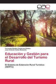 Paperback Educación y Gestión para el Desarrollo del Turismo Rural [Spanish] Book