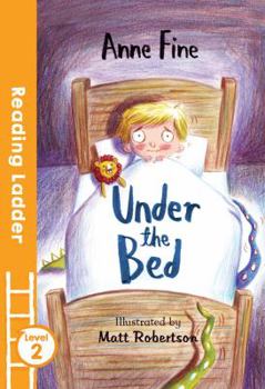 Paperback Under the Bed (Reading Ladder Level 2) Book