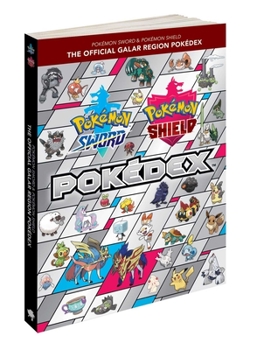 Paperback Pokémon Sword & Pokémon Shield: The Official Galar Region Pokédex Book