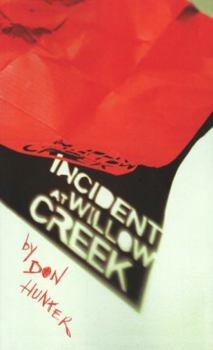 Paperback Incident at Willow Creek Book