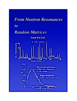 Paperback From Neutron Resonances to Random Matrices Book