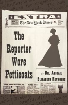 Paperback The Reporter Wore Petticoats Book