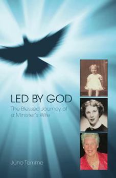 Paperback Led by God: The Blessed Journey of a Minister's Wife Book