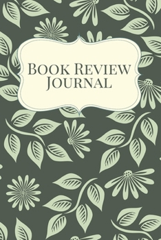 Paperback Book Review Journal: A Convenient Notebook for Reviewing Books Book