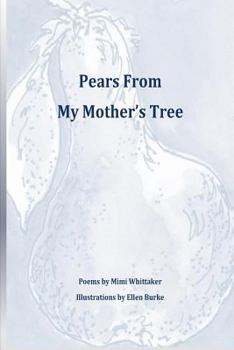 Paperback Pears From My Mother's Tree Book