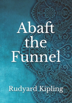 Paperback Abaft the Funnel Book