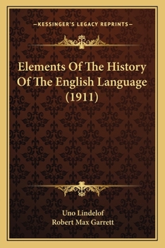 Paperback Elements Of The History Of The English Language (1911) Book