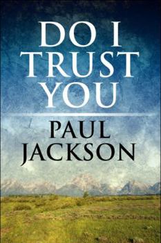 Paperback Do I Trust You Book