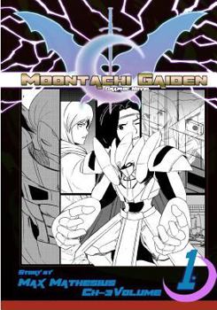 Paperback Moontachi Gaiden: Graphic Novel Ch-3: Two Days Ago Book
