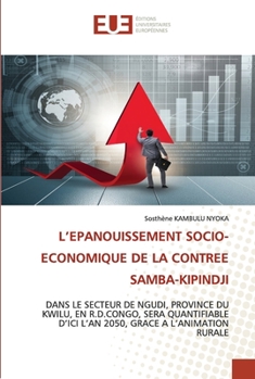 L'Epanouissement Socio-Economique de la Contree Samba-Kipindji