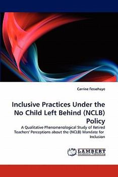 Paperback Inclusive Practices Under the No Child Left Behind (Nclb) Policy Book