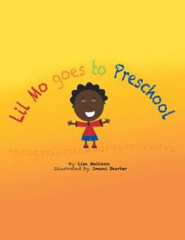 Paperback Lil Mo Goes to Preschool Book