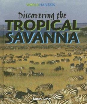 Library Binding Discovering the Tropical Savanna Book