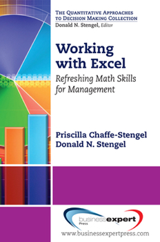 Paperback Working with Excel: Refreshing Math Skills for Management Book