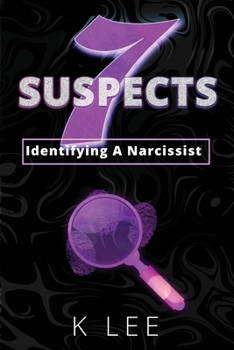Paperback 7 Suspects: Identifying A Narcissist Book