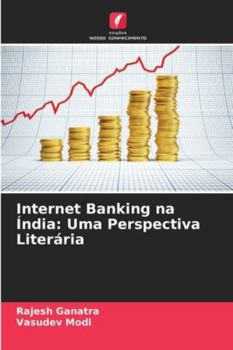 Paperback Internet Banking na Índia: Uma Perspectiva Literária [Portuguese] Book