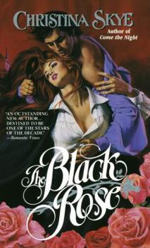 The Black Rose - Book #1 of the Dangerous Heroes