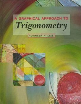 Hardcover A Graphical Approach to Trigonometry Book