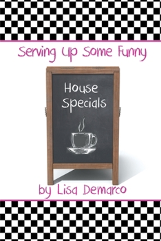 Paperback Serving Up Some Funny House Specials Book