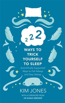 Hardcover 222 Ways To Trick Yourself To Sleep Book