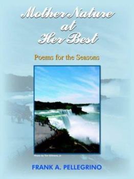 Paperback Mother Nature at Her Best: Poems for the Seasons Book