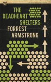 Paperback The Deadheart Shelters Book