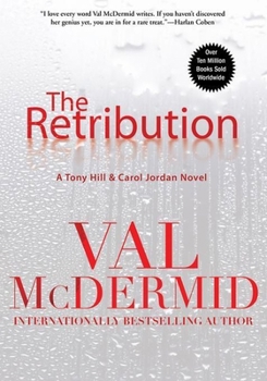 The Retribution - Book #7 of the Tony Hill & Carol Jordan